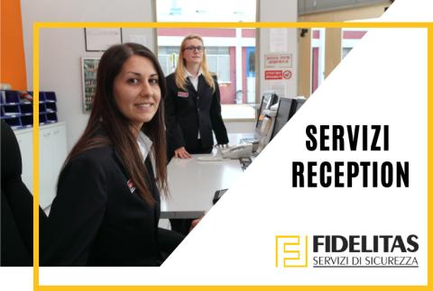 Servizi reception Fidelitas: cosa sono e come viene svolta l'accoglienza